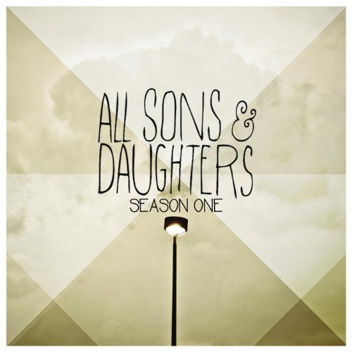 All The Sons and Daughters Season One