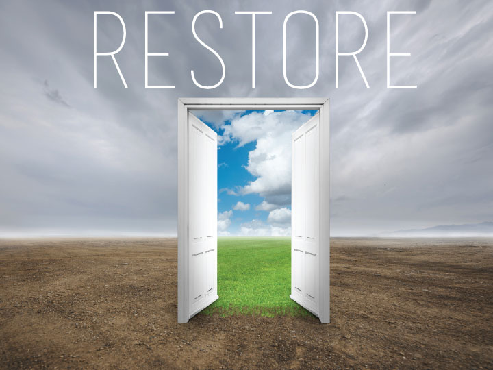 Restore, Part 7 – Restoring Eternity