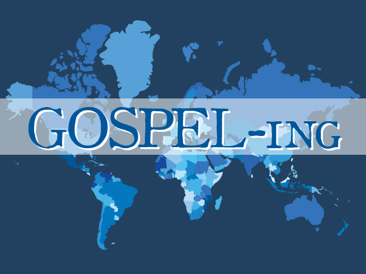 GOSPEL-ing, Part 4 – Group Gospel-ing
